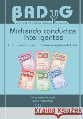 Midiendo conductas inteligentes David Yuste Peña, Carlos Yuste Hernanz 9798333405050 Independently Published - książka