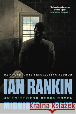 Midnight and Blue: An Inspector Rebus Novel Ian Rankin 9780316473958 Mulholland Books - książka