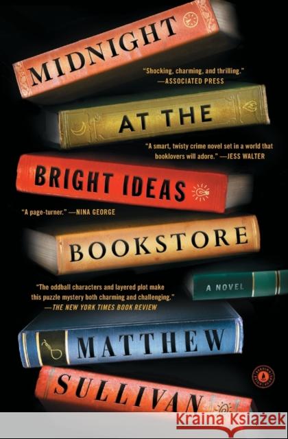 Midnight at the Bright Ideas Bookstore Sullivan, Matthew 9781501116858 Scribner Book Company - książka