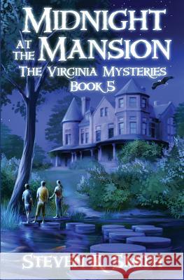 Midnight at the Mansion Steven K Smith 9780989341462 Myboys3 Press - książka