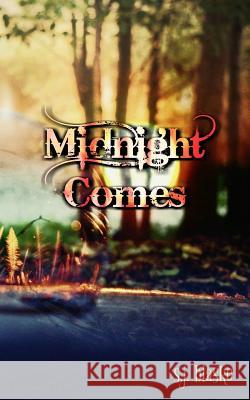Midnight Comes S J Blasko, Melissa Connors 9781720905158 Createspace Independent Publishing Platform - książka
