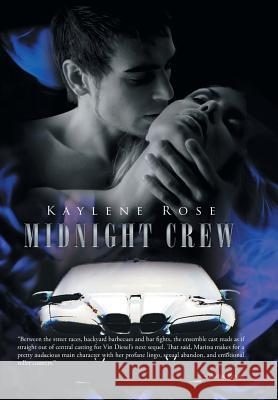 Midnight Crew Kaylene Rose 9781503520554 Xlibris Corporation - książka