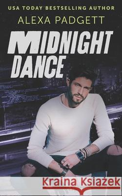 Midnight Dance: A Seattle Sound Series Romantic Suspense Spin-off Alexa Padgett 9781945090301 Sidecar Press - książka