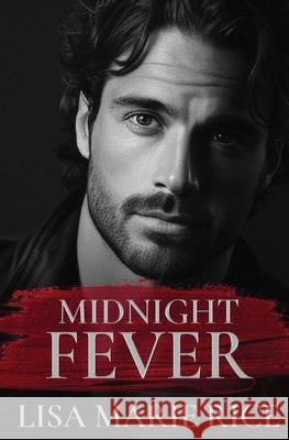Midnight Fever Lisa Marie Rice 9781648399411 Oliver-Heber Books - książka