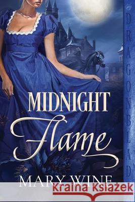 Midnight Flame Mary Wine 9798864398098 Independently Published - książka