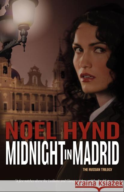 Midnight in Madrid Noel Hynd 9780310278726 Zondervan - książka