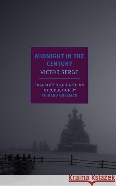 Midnight In The Century Victor Serge 9781590177709 New York Review of Books - książka