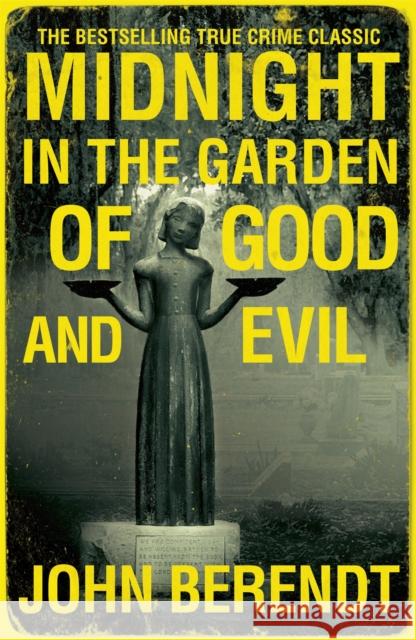 Midnight in the Garden of Good and Evil John Berendt 9780340992852 Hodder & Stoughton - książka