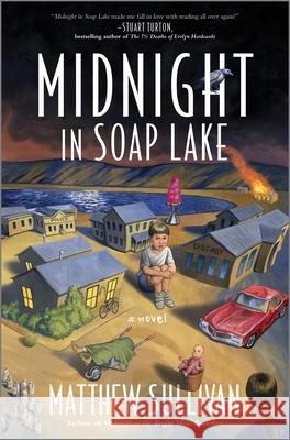 Midnight in the Orchard by the Lake Matthew Sullivan 9781335041791 Hanover Square Press - książka