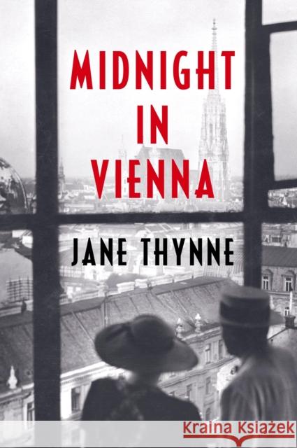 Midnight in Vienna Jane Thynne 9781529430677 Quercus Publishing - książka