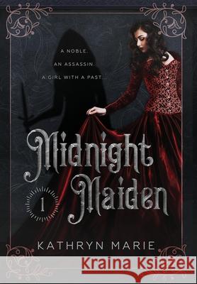 Midnight Maiden Kathryn Marie 9781734832334 Kathryn Marie Namenyi - książka