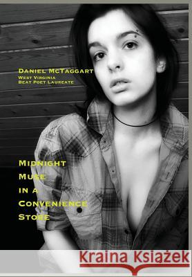 Midnight Muse in a Convenience Store Daniel McTaggart Shaw Israel Izikson 9781732679443 Venetian Spider Press - książka