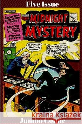 Midnight Mystery Five Issue Jumbo Comic Ogden Whitney 9781329917804 Lulu.com - książka