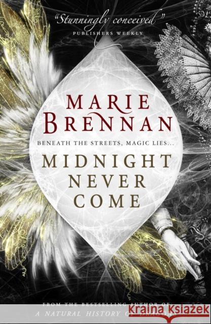 Midnight Never Come Marie Brennan 9781785650734 Titan Books Ltd - książka