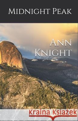 Midnight Peak Ann Knight 9781726840163 Independently Published - książka