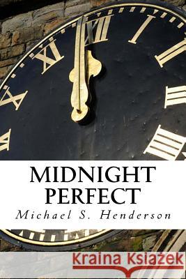 Midnight perfect Henderson, Michael 9781514321898 Createspace - książka