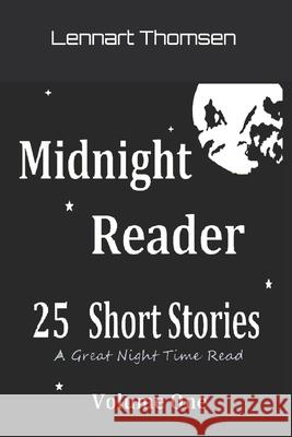 Midnight Reader Vol. one Thomsen Lennart Thomsen 9798777667632 Independently published - książka
