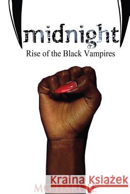 Midnight: Rise of the Black Vampires Hardie, Mg 9780996829625 Moorrey Publishing - książka