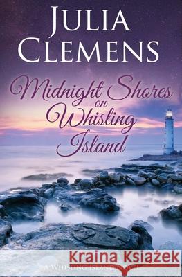 Midnight Shores on Whisling Island Julia Clemens 9798673073452 Independently Published - książka
