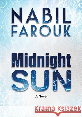Midnight Sun Nabil Farouk 9781312912168 Lulu.com - książka