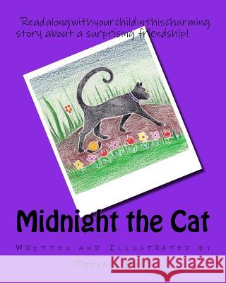 Midnight the Cat Tiffany Budd 9781720811343 Createspace Independent Publishing Platform - książka