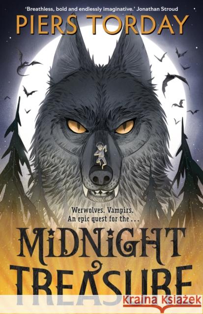 Midnight Treasure: Discover this immersive new story about werwolves and vampirs, from an award-winning author Piers Torday 9781786541420 Hachette Children's Group - książka