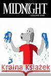 Midnight Volume One Brent 9780692048474 Not Avail