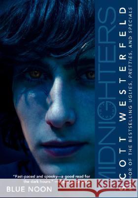 Midnighters #3: Blue Noon Scott Westerfeld 9780060519599 Eos - książka