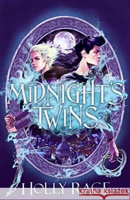 Midnight's Twins: A dark fantasy that will invade your dreams Holly Race 9781471409165 Hot Key Books - książka