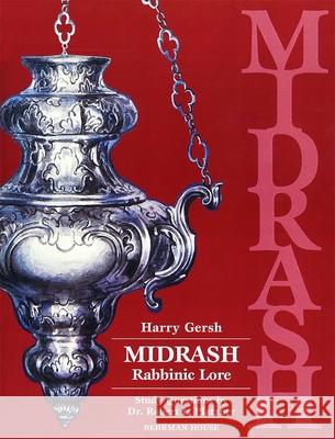 Midrash: Rabbinic Lore Behrman House 9780874414127 Behrman House Publishing - książka