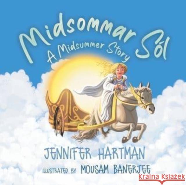 Midsommar Sól Hartman, Jennifer 9781777306762 Pagan Kids - książka