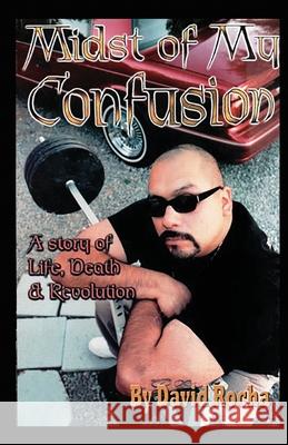 Midst of My Confusion David Rocha 9781733631648 Parakletos Publishing - książka