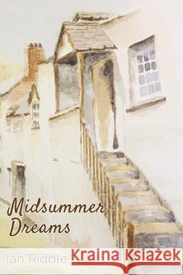 Midsummer Dreams Ian Riddle 9781913289829 Michael Terence Publishing - książka