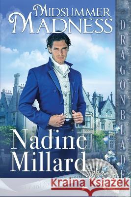 Midsummer Madness Nadine Millard   9781958098196 Dragonblade Publishing, Inc. - książka