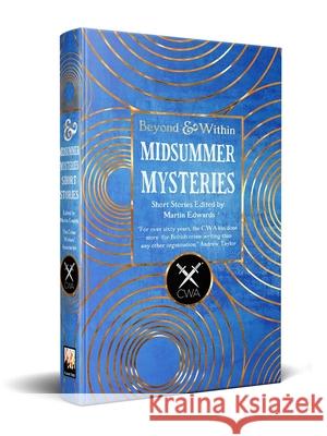 Midsummer Mysteries Short Stories: From the Crime Writers Association Martin Edwards 9781804177266 Flame Tree Publishing - książka