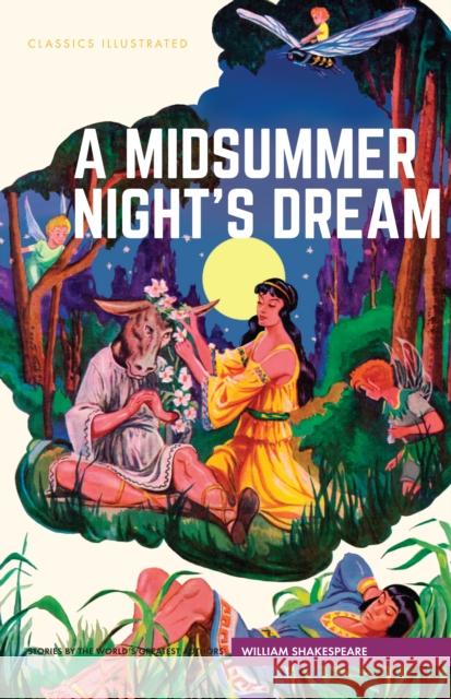 Midsummer Nights Dream William Shakespeare 9781911238133 Classics Illustrated Comics - książka