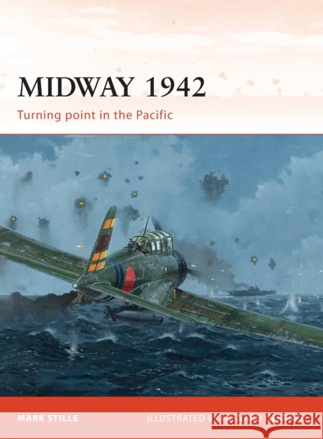 Midway 1942: Turning Point in the Pacific Stille, Mark 9781846035012 Osprey Publishing (UK) - książka