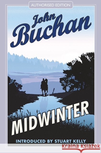 Midwinter: Authorised Edition John Buchan 9781846975332 Birlinn General - książka