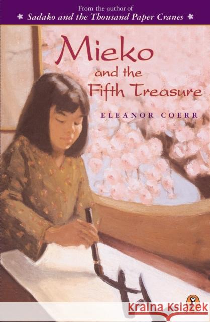 Mieko and the Fifth Treasure Eleanor Coerr 9780698119901 Puffin Books - książka