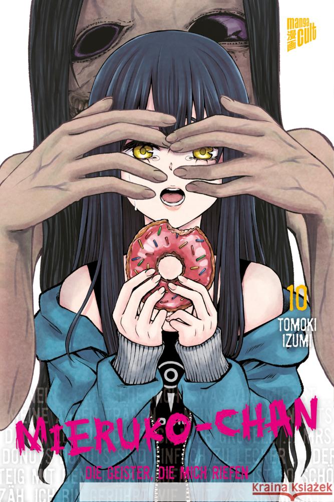 Mieruko-chan - Die Geister, die mich riefen 10 Izumi  9783964338402 Manga Cult - książka