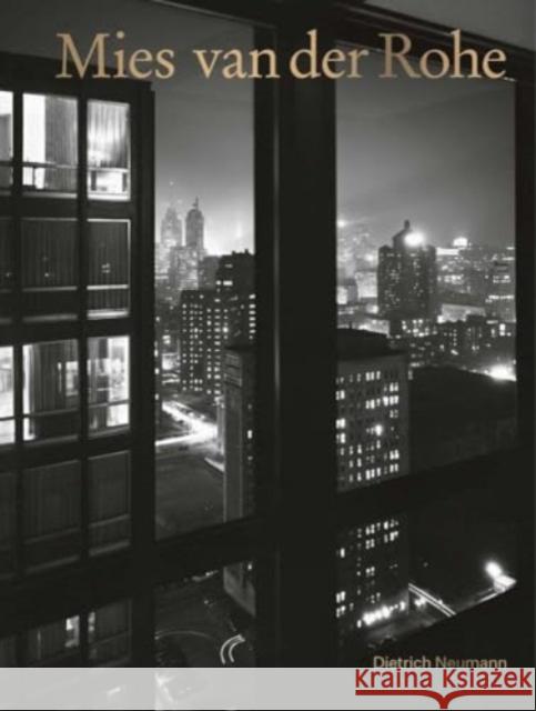 Mies van der Rohe: An Architect in His Time Dietrich Neumann 9780300246230 Yale University Press - książka