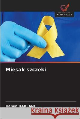 Miesak szczeki HABLANI, Hanen 9786200750754 Wydawnictwo Nasza Wiedza - książka