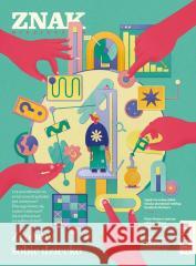 Miesięcznik Znak 836 1/2025 Zróbmy sobie dziecko Autor zbiorowy 5902490426078 Miesięcznik Znak - książka