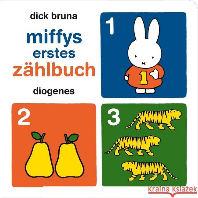 Miffys erstes Zählbuch Bruna, Dick 9783257012255 Diogenes - książka