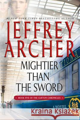 Mightier Than the Sword Jeffrey Archer 9781250079022 St. Martin's Griffin - książka