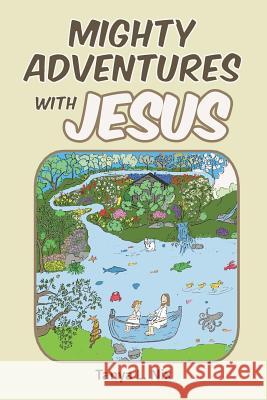 Mighty Adventures with Jesus Tanya L Nix 9781642999884 Christian Faith - książka