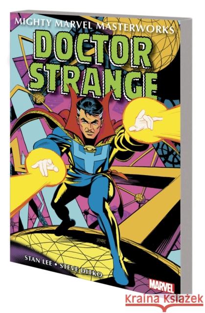 Mighty Marvel Masterworks: Doctor Strange Vol. 2: The Eternity War Stan Lee 9781302948870 Marvel Comics - książka