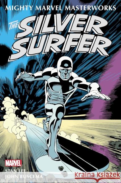 Mighty Marvel Masterworks: The Silver Surfer Vol. 1 - John Buscema Marvel Various 9781302949099 Outreach/New Reader - książka