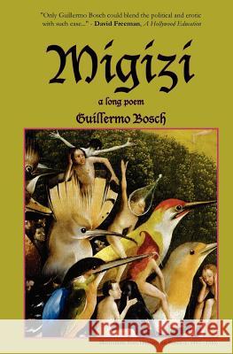 Migizi Guillermo Bosch 9780615763118 Fallen Bros. Press - książka