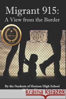 Migrant 915: A View from the Border James Riddle 9798884248908 Independently Published - książka